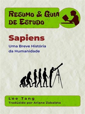 cover image of Resumo & Guia De Estudo--Sapiens--Uma Breve História Da Humanidade